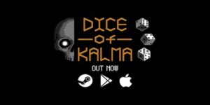 Dice of Kalma: A Deep Dive into the Roguelite Dice-Rolling Phenomenon